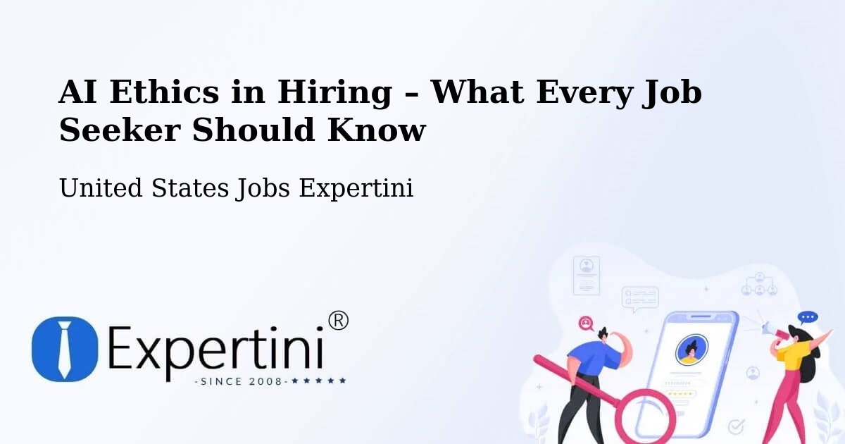 AI Ethics in Recruitment & Hiring – Plain - Plain, United States Jobs Expertini