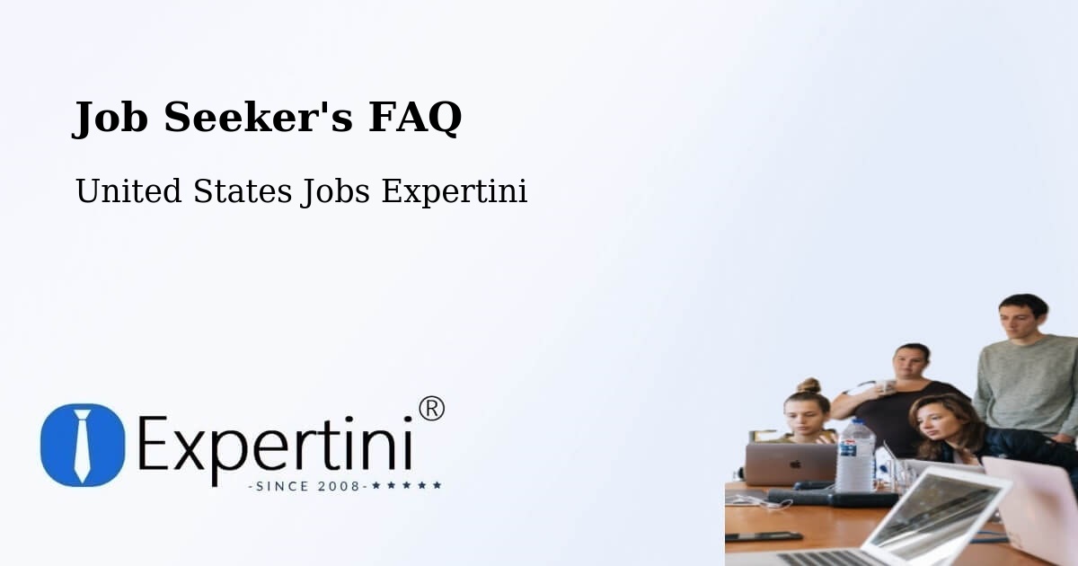 Job Seeker FAQ – Plain - United States Jobs Expertini