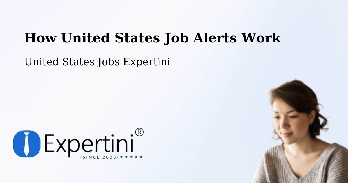 Job Alert System Overview – Plain - United States Jobs Expertini